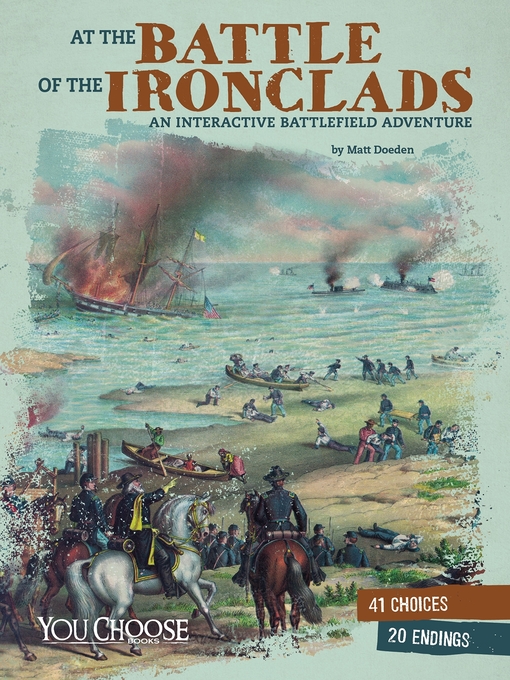 Title details for At the Battle of the Ironclads by Matt Doeden - Available